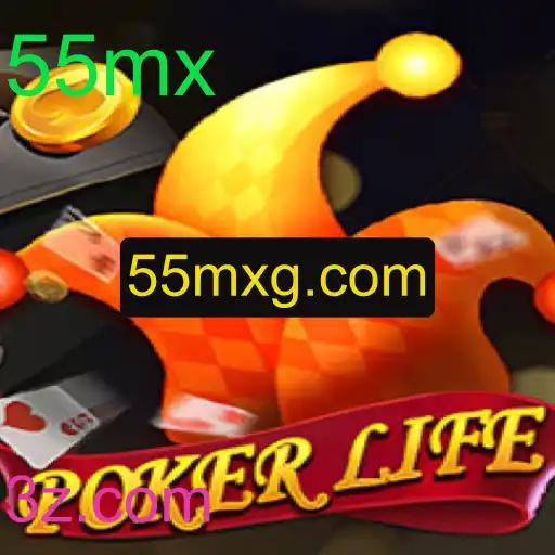 Descubra o Mundo Fascinante do PokerLife com 55mx